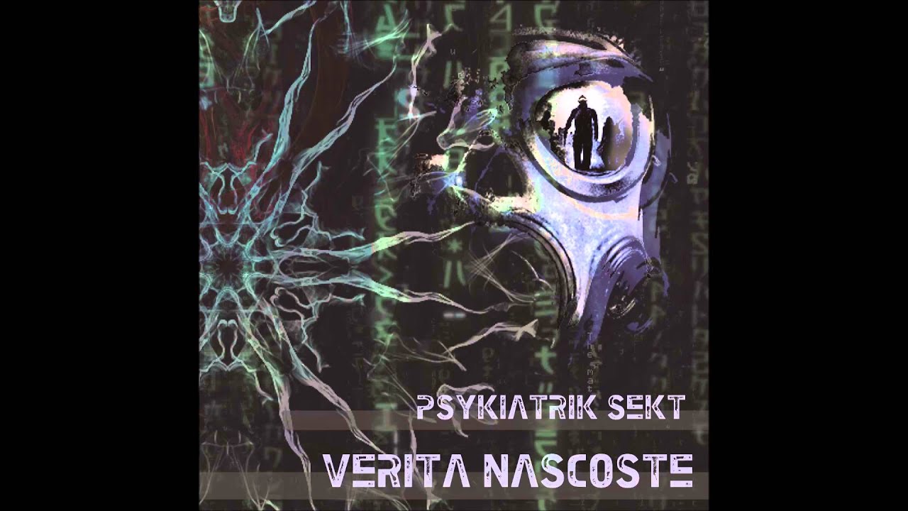 Psykiatrik Sekt - Verit&agrave; Nascoste [ep. Verit&agrave; Nascoste] FREE DOWNLOAD
