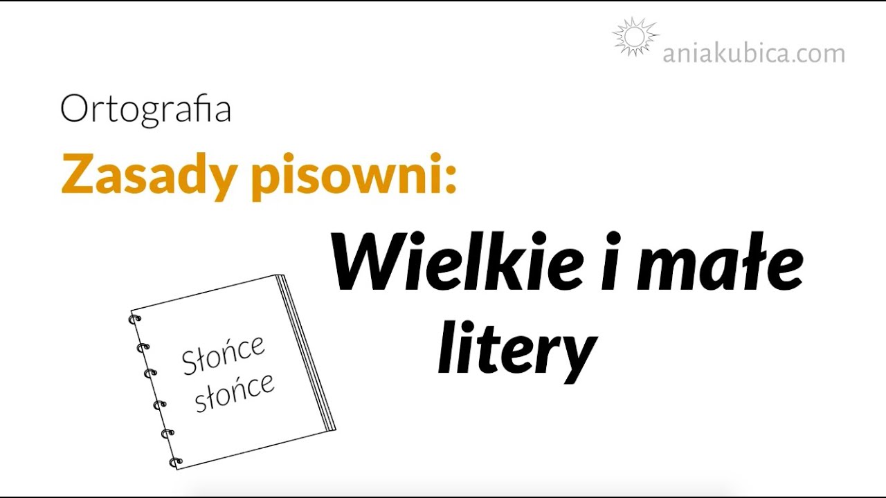 Wielkie i małe litery (zasady pisowni)