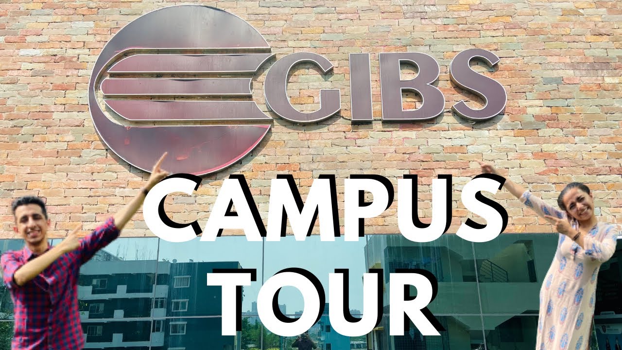GIBS Business School, Bangalore - Campus Tour | All You Need To Know