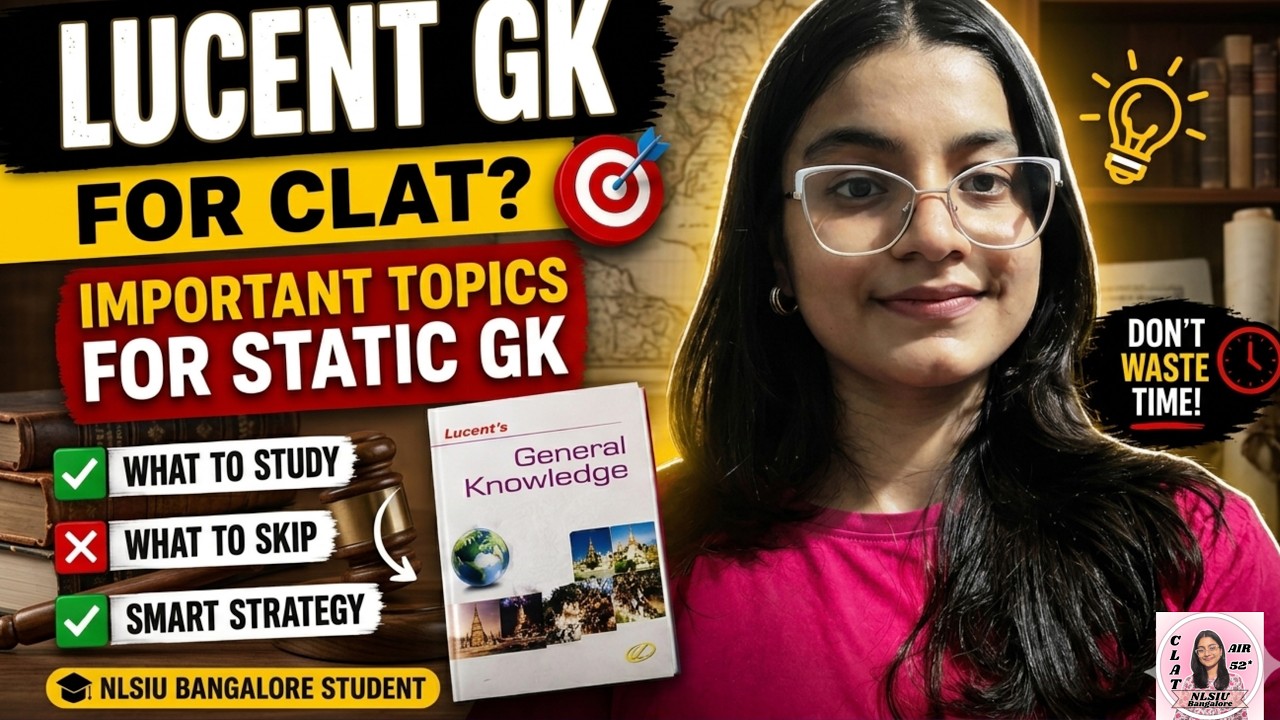 Static GK for CLAT : Important Topics + Plan 🔥~ Static GK for CLAT in 1 Video (Complete Guide)