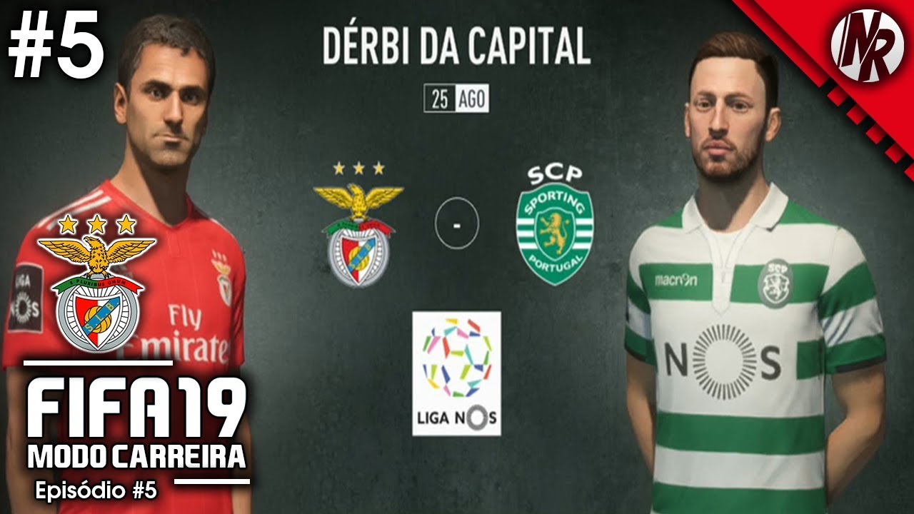 'O DÉRBI DA CAPITAL, BENFICA vs SPORTING' | FIFA 19 Modo Carreira (SL Benfica) #05