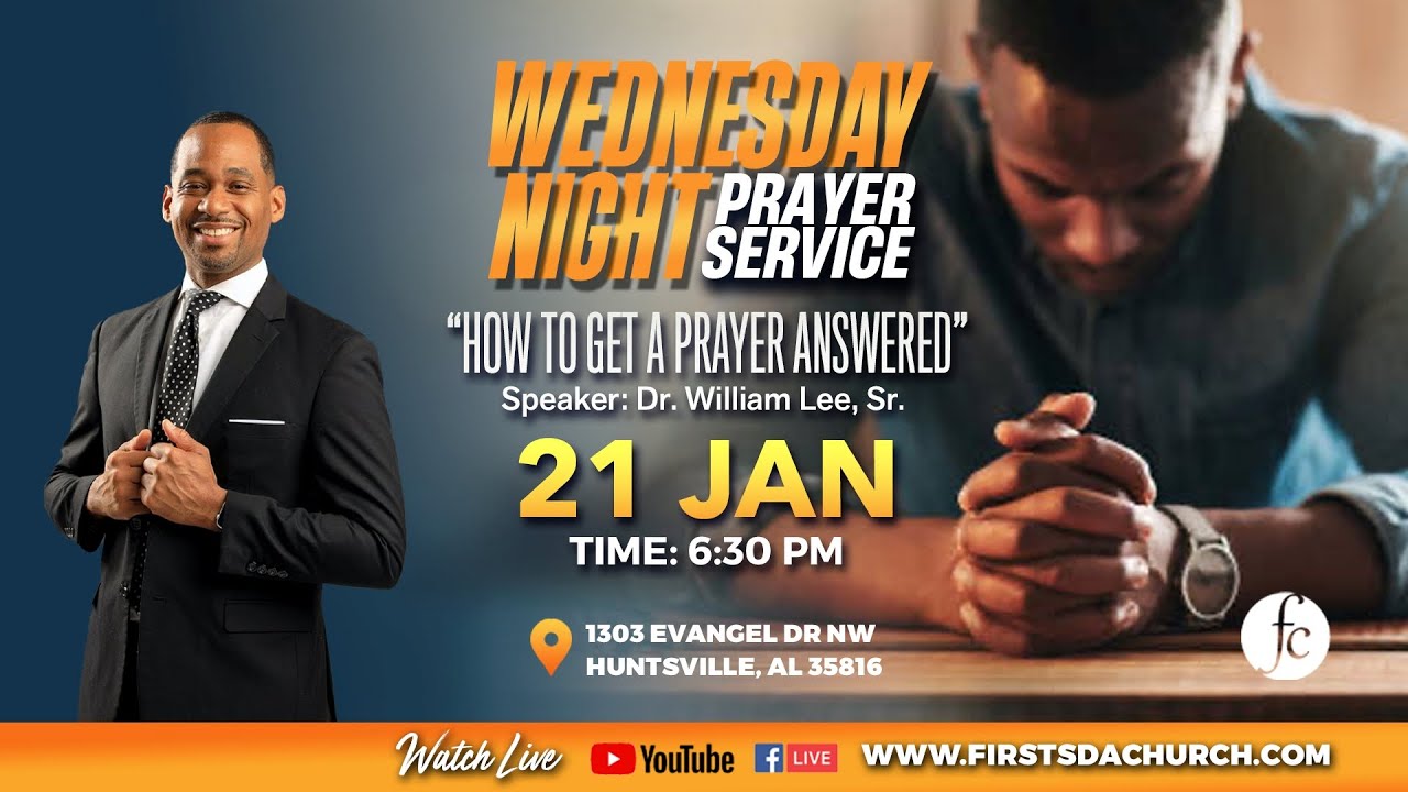 Wednesday Night Prayer Meeting 1/21/2026 - 
