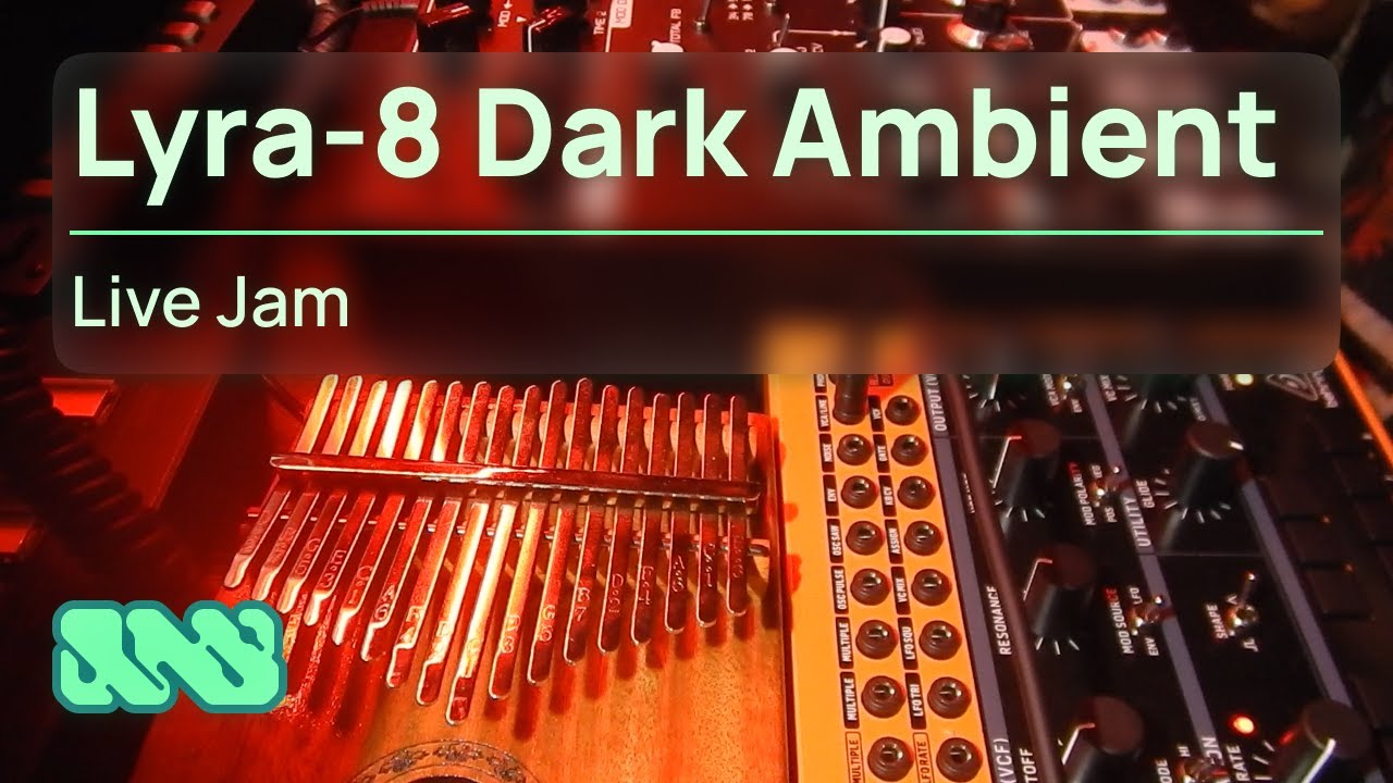 LYRA-8 — Sleep Dark Ambient. Behringer CRAVE, Kalimba