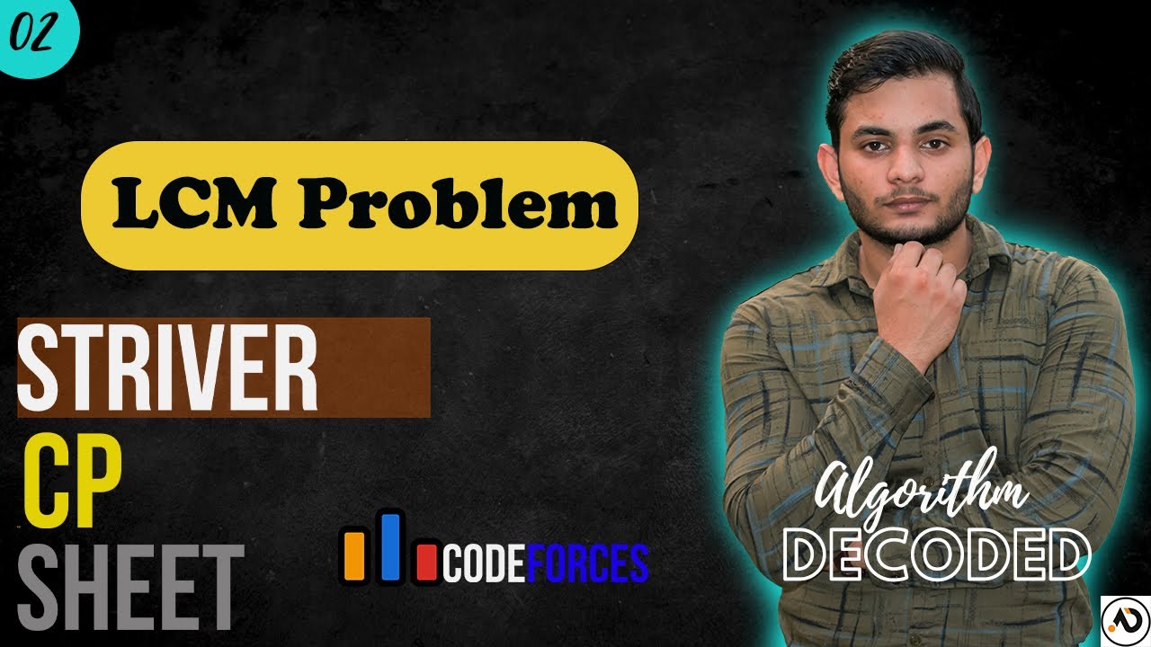 LCM Problem | Striver CP Sheet | Codeforces | Competitive Programming #Striver #CP
