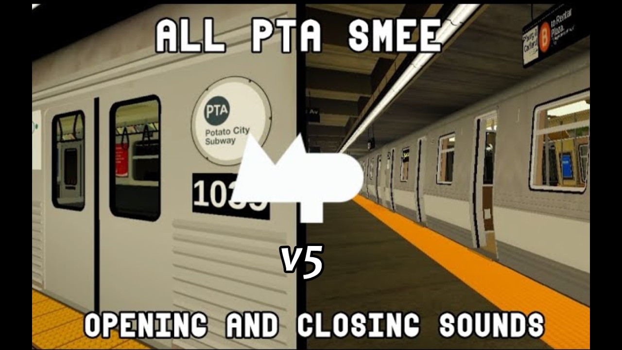 All PTA SMEE Opening and Closing Door Sounds v5