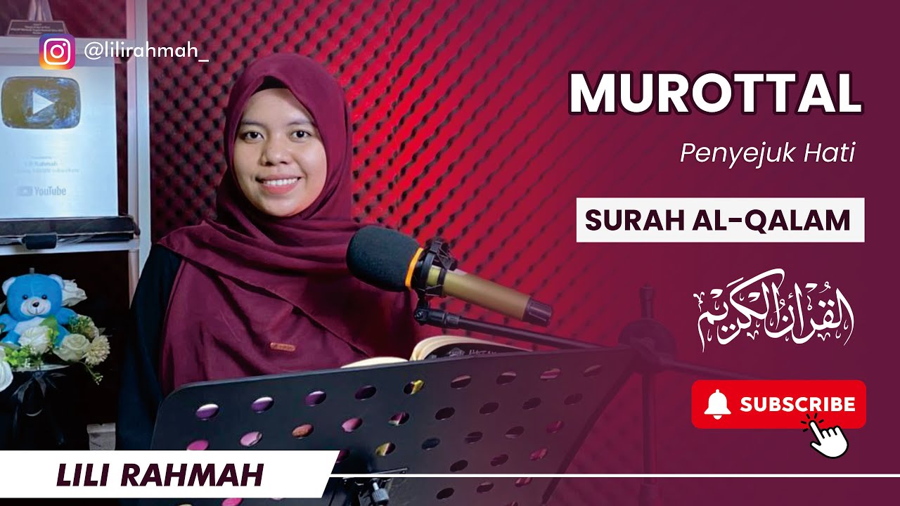 SURAH AL-QALAM|| IRAMA JIHARKA || LILI RAHMAH