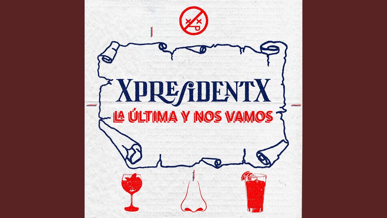 La Última y Nos Vamos
