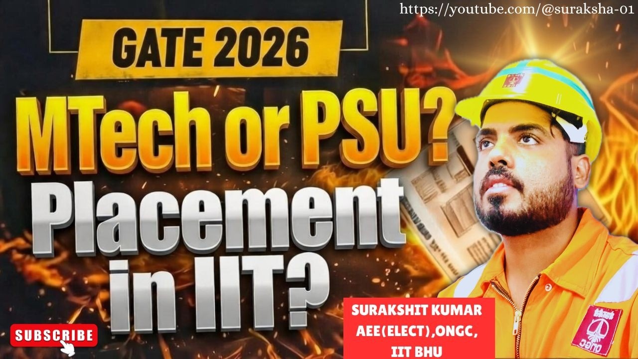 “After GATE 2026: PSU Job or M.Tech in IIT? 🤯 Complete Career Guide | Placement Reality Explained”