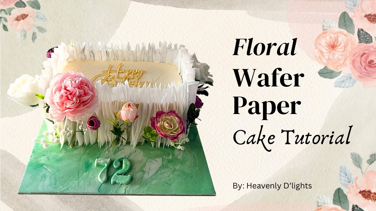 How To Make a Floral Wafer Paper Cake | Easy Step-by-Step Cake Decorating Tutorial