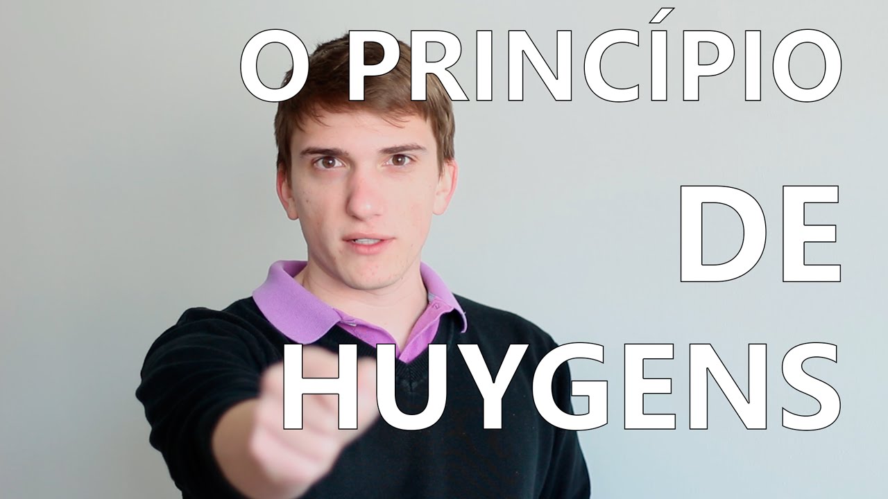 A Fenda Dupla e o Princípio de Huygens