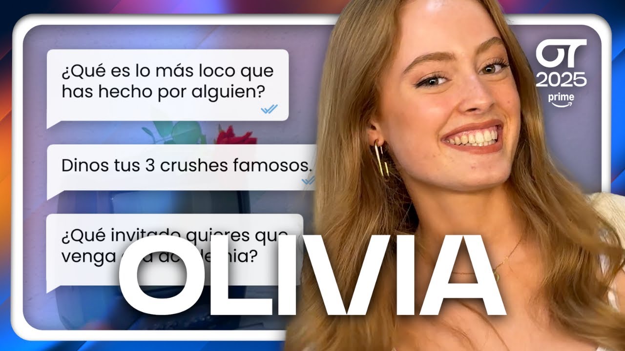 Lo que TIENES que SABER de OLIVIA | OT2025