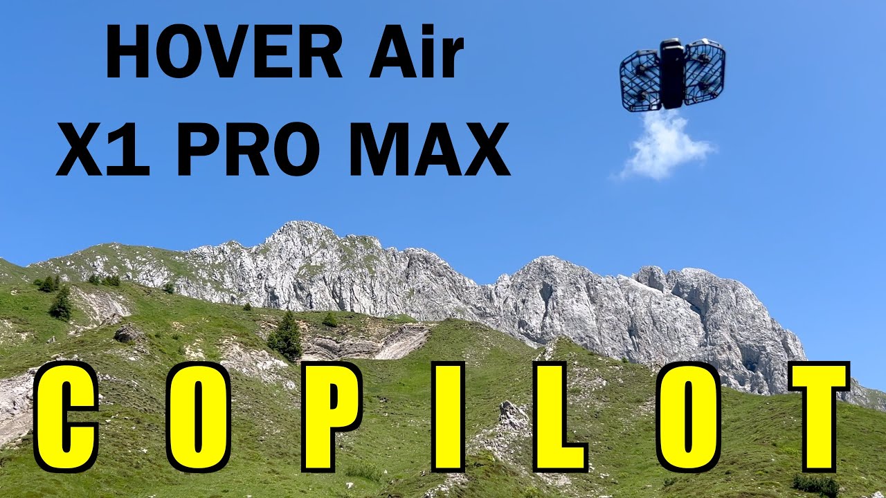 HOVERAir X1 PRO MAX Arriva la funzione COPILOT e non solo ...