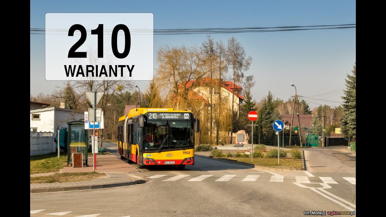 [210] Autobusem po Warszawie: Kursy wariantowe (Hornówek i Sieraków)