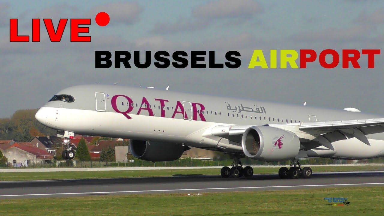 #Brussels Airport Live Aviation Broadcast