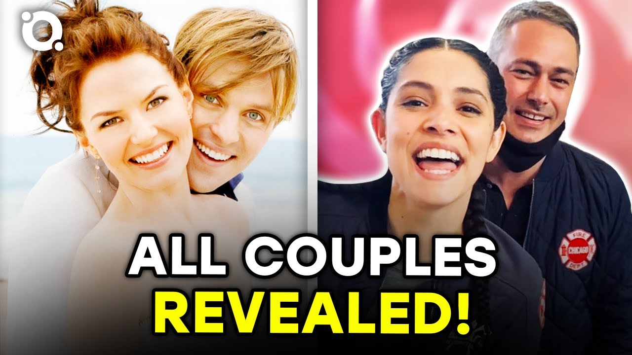 Chicago Fire: The Real-Life Partners Revealed | ⭐OSSA