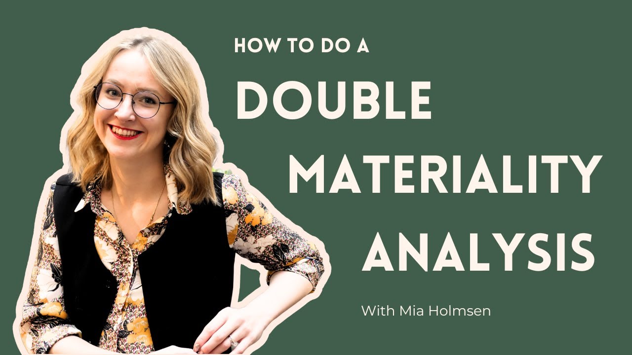 Tutorial: How to do a Double Materiality Assessment (DMA)