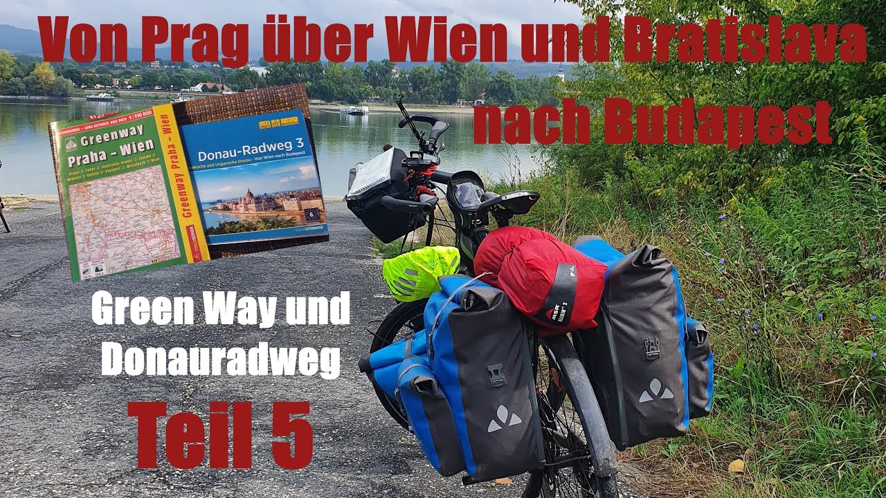 Von Prag über Wien und Bratislava nach Budapest # 5 Green Way und Donauradweg