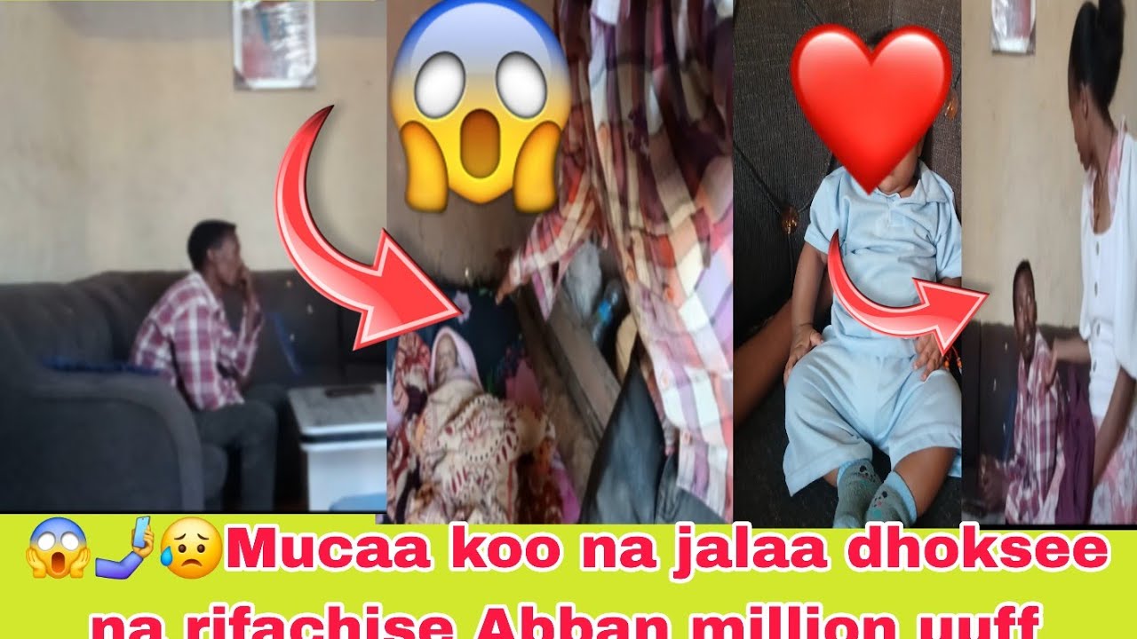 😱🤳❗️😭mucaa koo na jalaa dhoksee na rifasise uuff  😡❗️