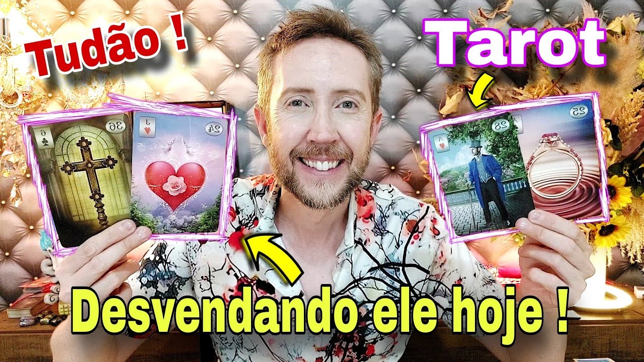 Desvendando ele hoje ! O que ele esconde ? Tud&atilde;o sobre ele hoje tarot-Como ele est&aacute; em rela&ccedil;&atilde;o a mim