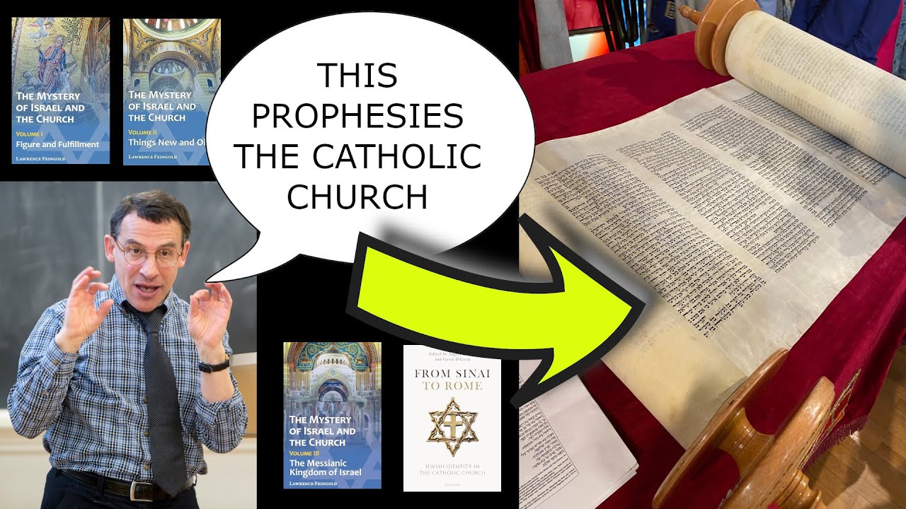 The Mystery of Israel and the Church - ft. Lawrence Feingold