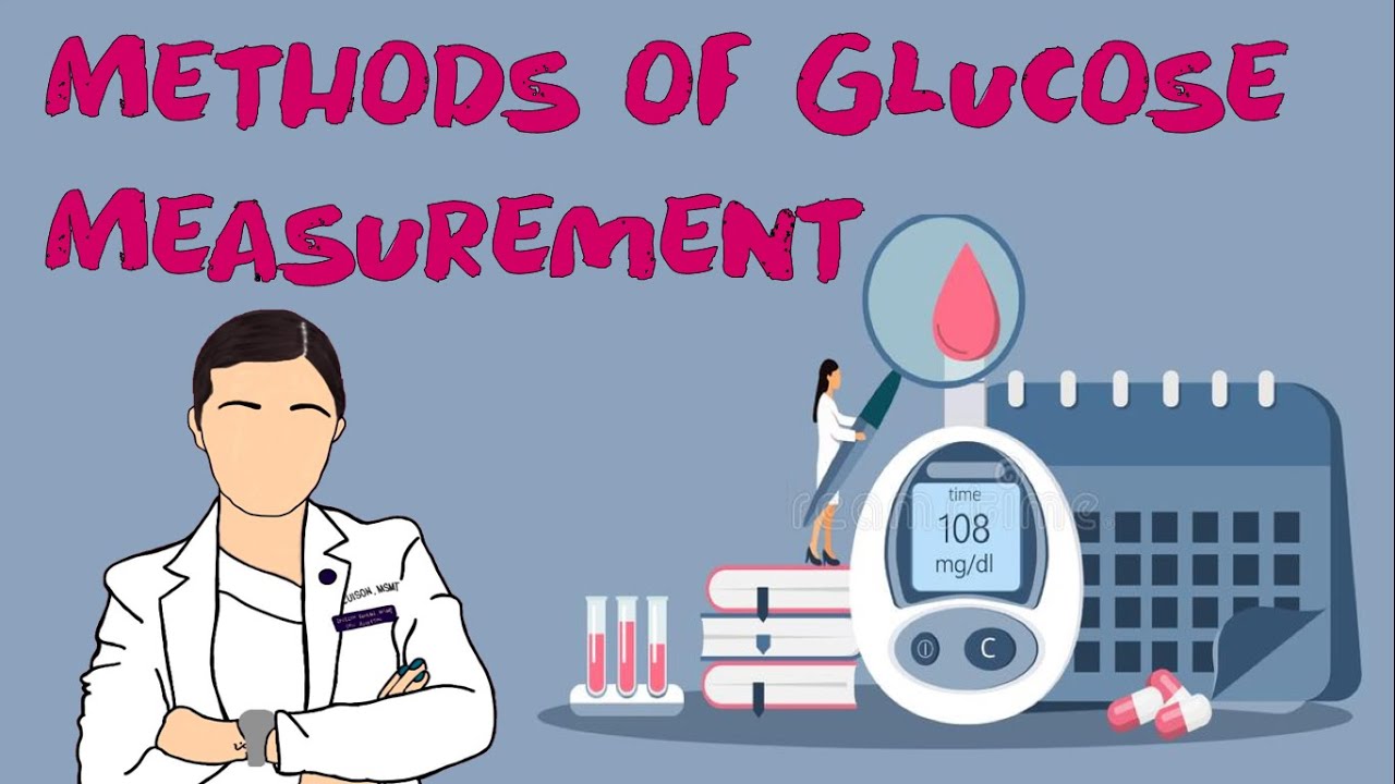 GLUCOSE MEASUREMENT