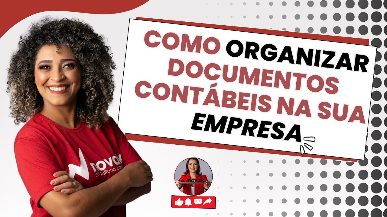 Como organizar os documentos contábeis da sua empresa