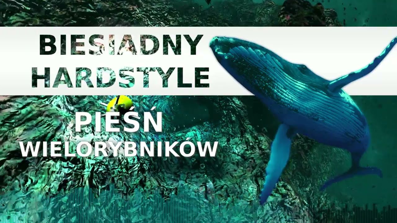 Pieśń Wielorybników (Biesiadny Hardstyle Remix)