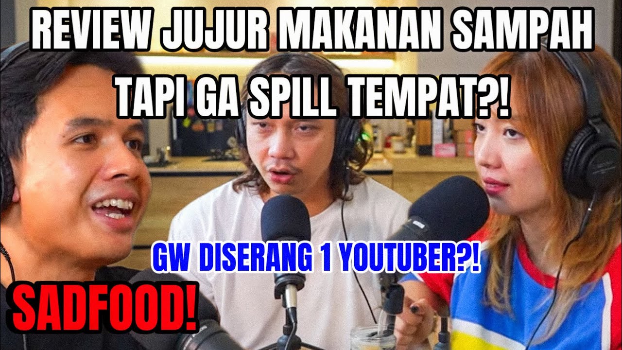 NAIK GARA2 SAD FOOD?! BERANTEM SAMA YOUTUBER? BEDA KALO REVIEW JUJUR CODE BLUE?! @MamankKuliner