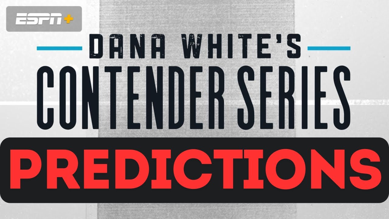 Contender Series 2024 Week 7 Predictions & Breakdown