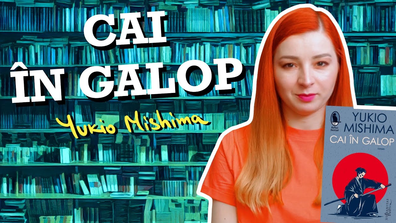 Cai in Galop de Yukio Mishima - Recenzie (Spoiler Free)