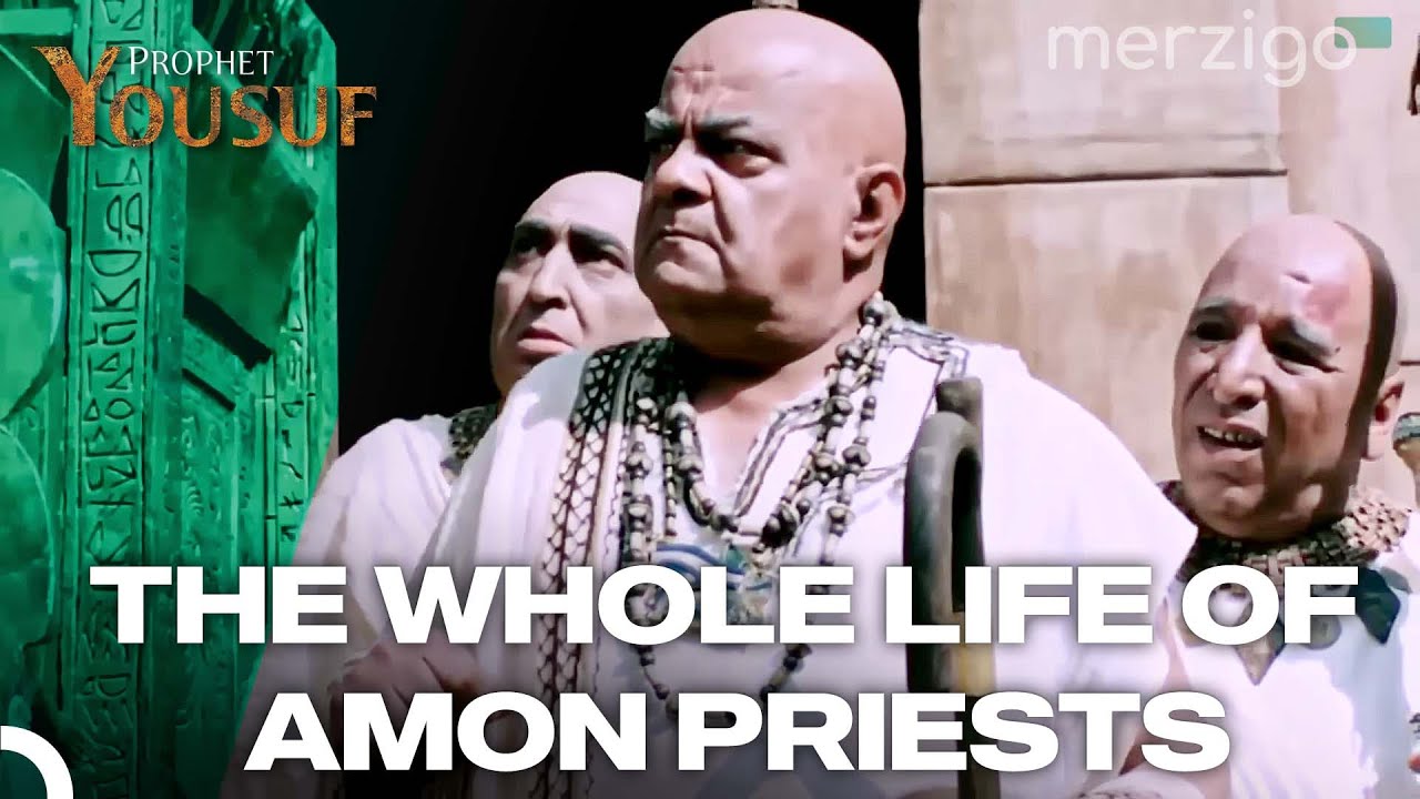 The Whole Life of Amon Priests #4 | Prophet Yousuf