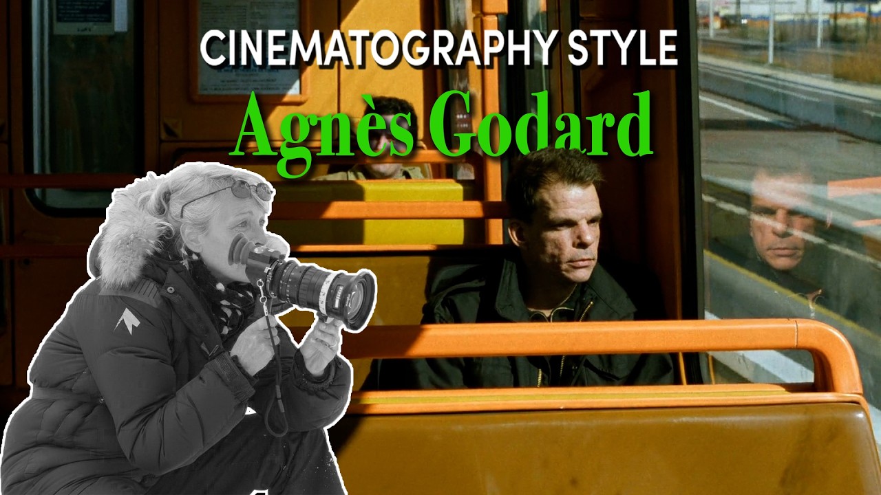 Cinematography Style: Agnès Godard