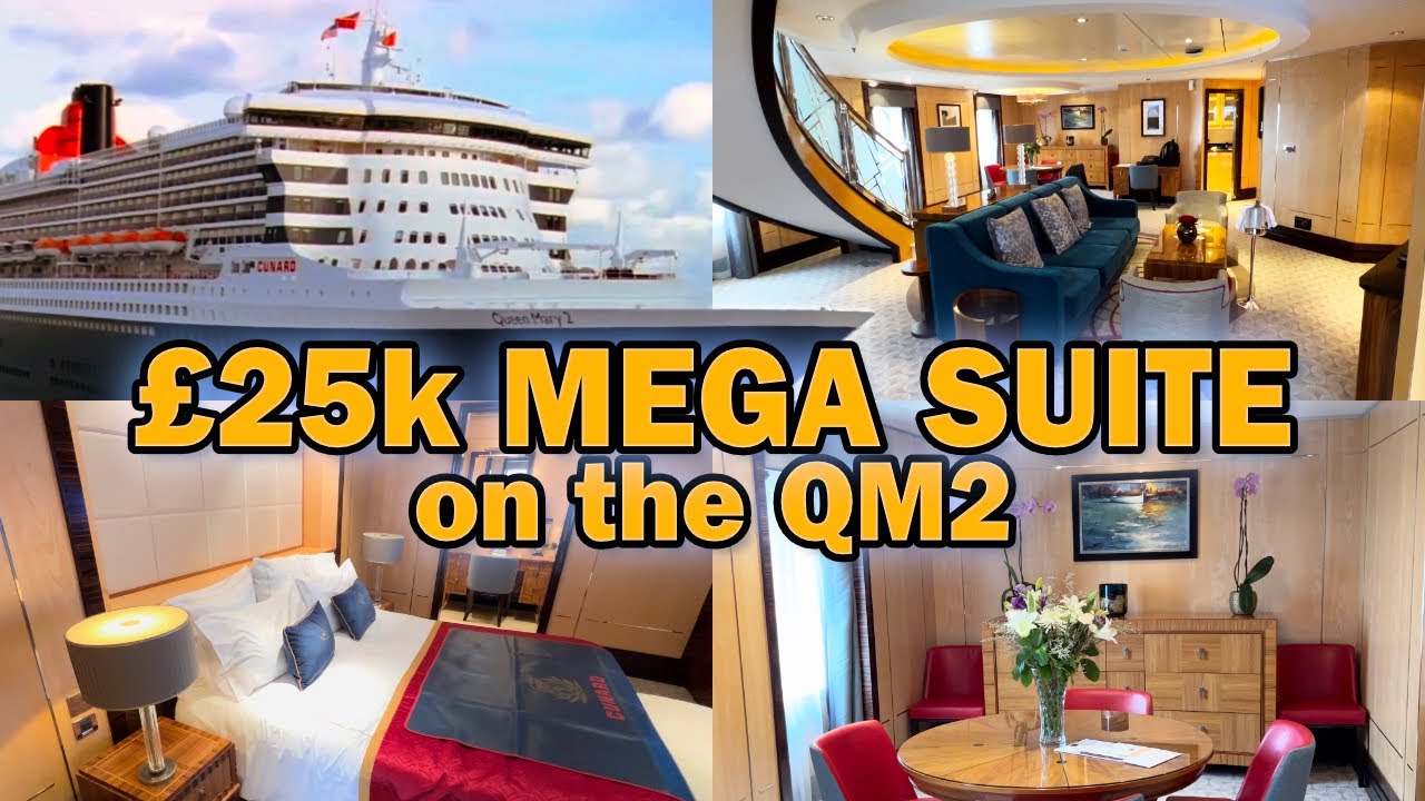 £25k Mega Grand Duplex Suite on the QM2