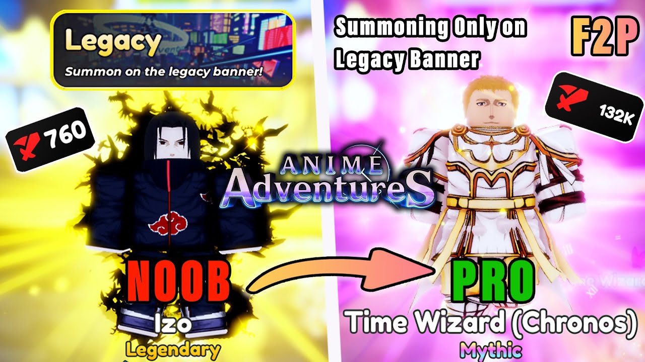 ONLY Legacy Banner Challenge F2P Noob to Pro #1 – Getting Stronger with OP Units in Anime Adventures