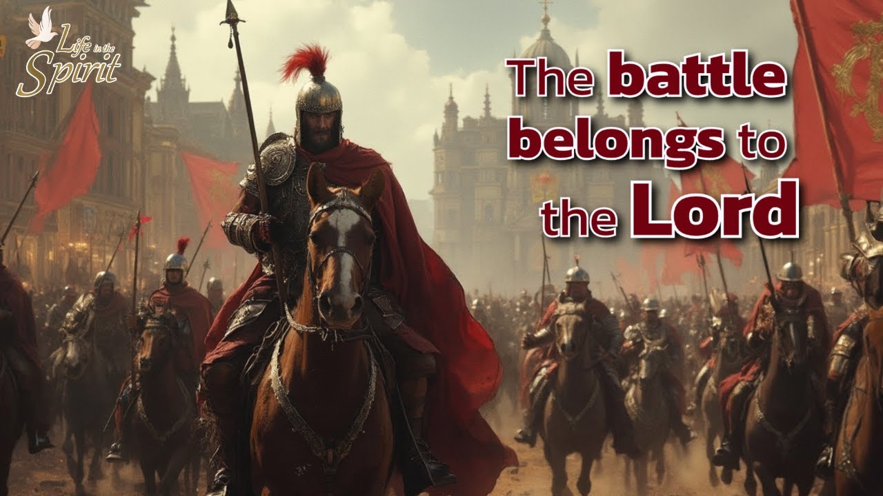 The battle belongs to the Lord Epic Version