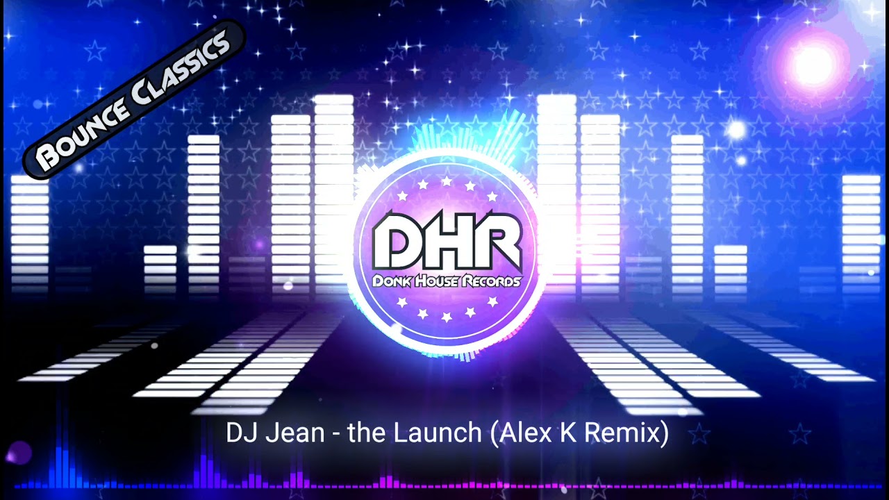 DJ Jean - The Launch (Cheeky Trax Remix) - DHR
