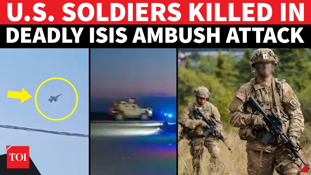 U.S. Military Patrol Ambushed In Syria: 2 Soldiers DEAD, Several Wounded In ISIS Attack | WATCH