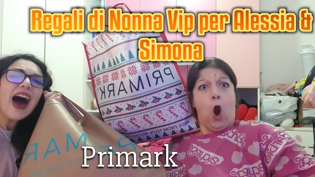 Regali di nonna vip per Alessia & Simona
