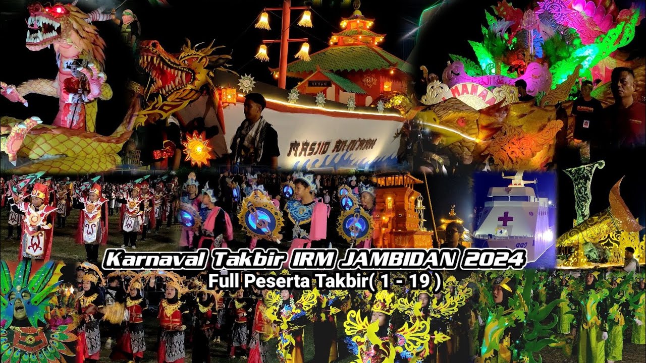 SPEKTAKULER‼️KARNAVAL TAKBIR JAMBIDAN 2024 || FULL PESERTA FESTIVAL TAKBIR KELILING IRM JAMBIDAN #28