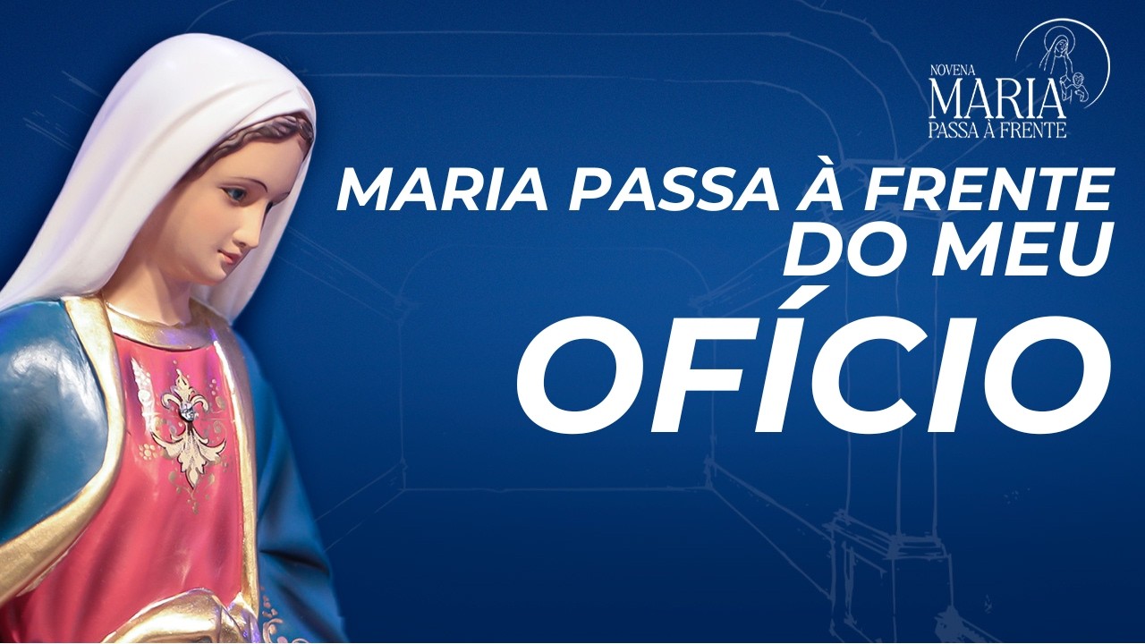 Novena Maria Passa à Frente | 25/02/25 | Padre Rodolfo Camarotta