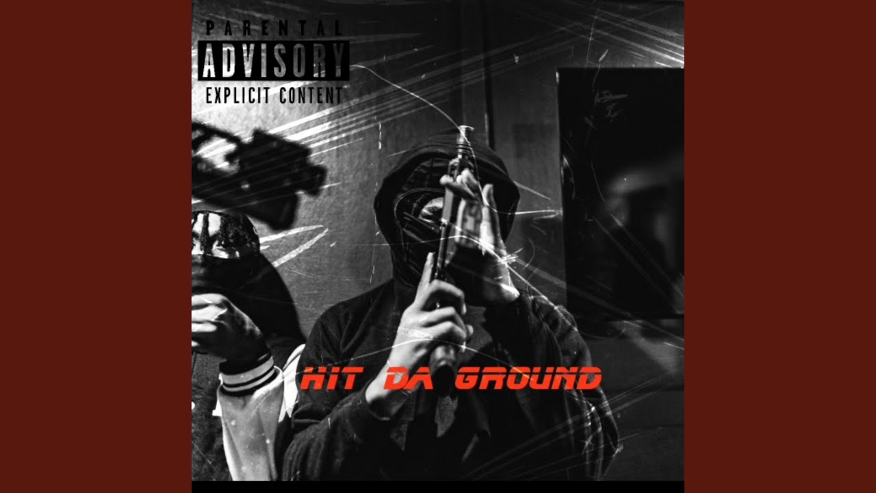 Hit Da Ground (feat. 23frmssb)