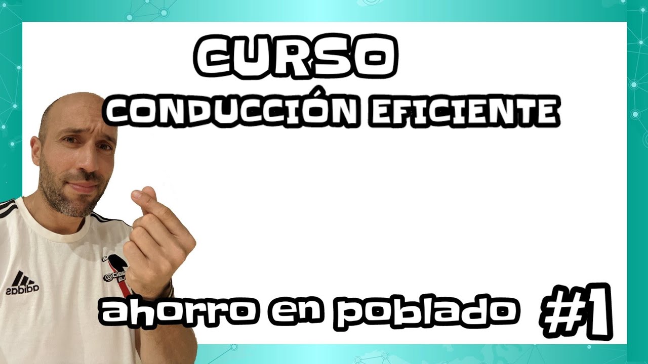 AHORRAMOS GASOLINA!!! CURSO CONDUCCIÓN EFICIENTE #1💸💸