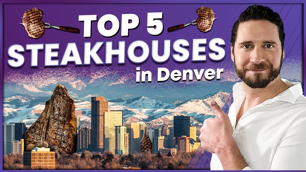 🥩 Top 5 Steakhouses in Denver, Colorado! 🤩 MUST WATCH! 🤤