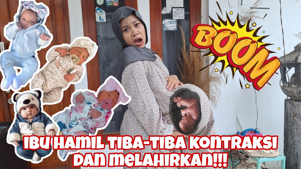 DRAMA IBU HAMIL TIBA-TIBA KONTRAKSI MELAHIRKAN