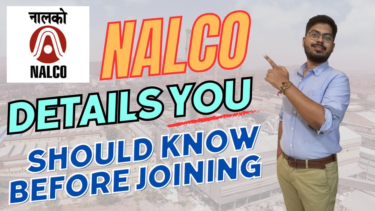 Shocking facts about NALCO you need to know before joining | #nalco #nalcojobs
