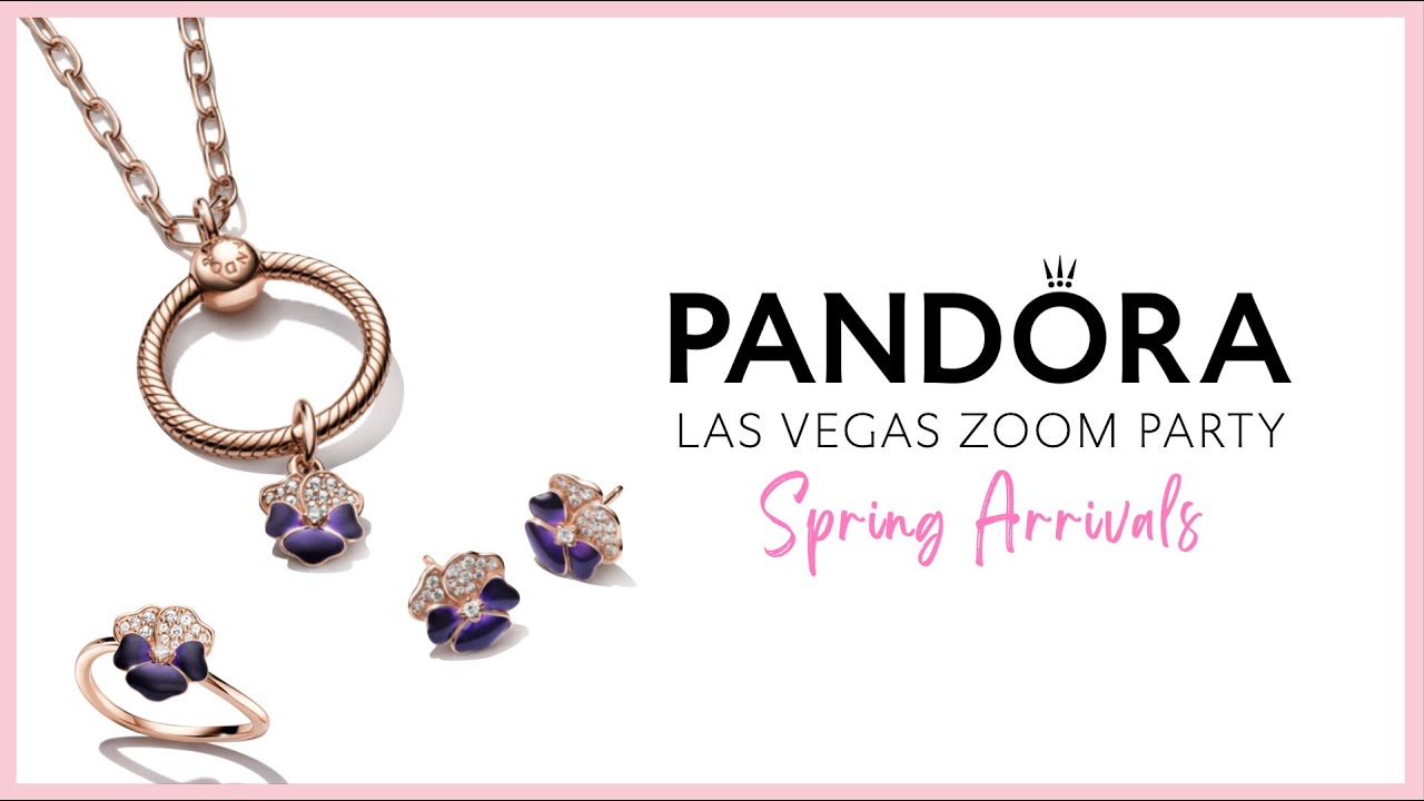 Pandora Las Vegas - Spring 2022 Product Launch Video