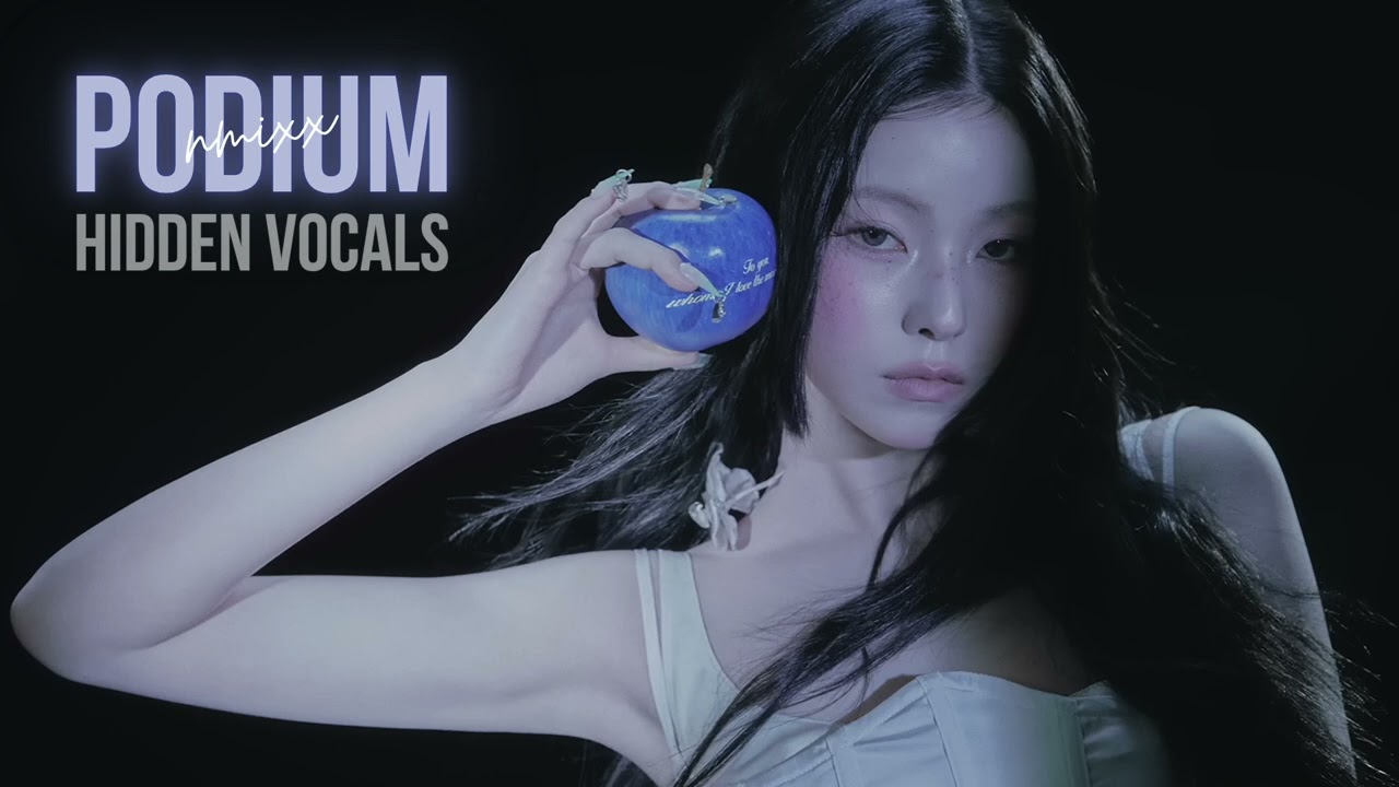 nmixx — podium (hidden vocals)