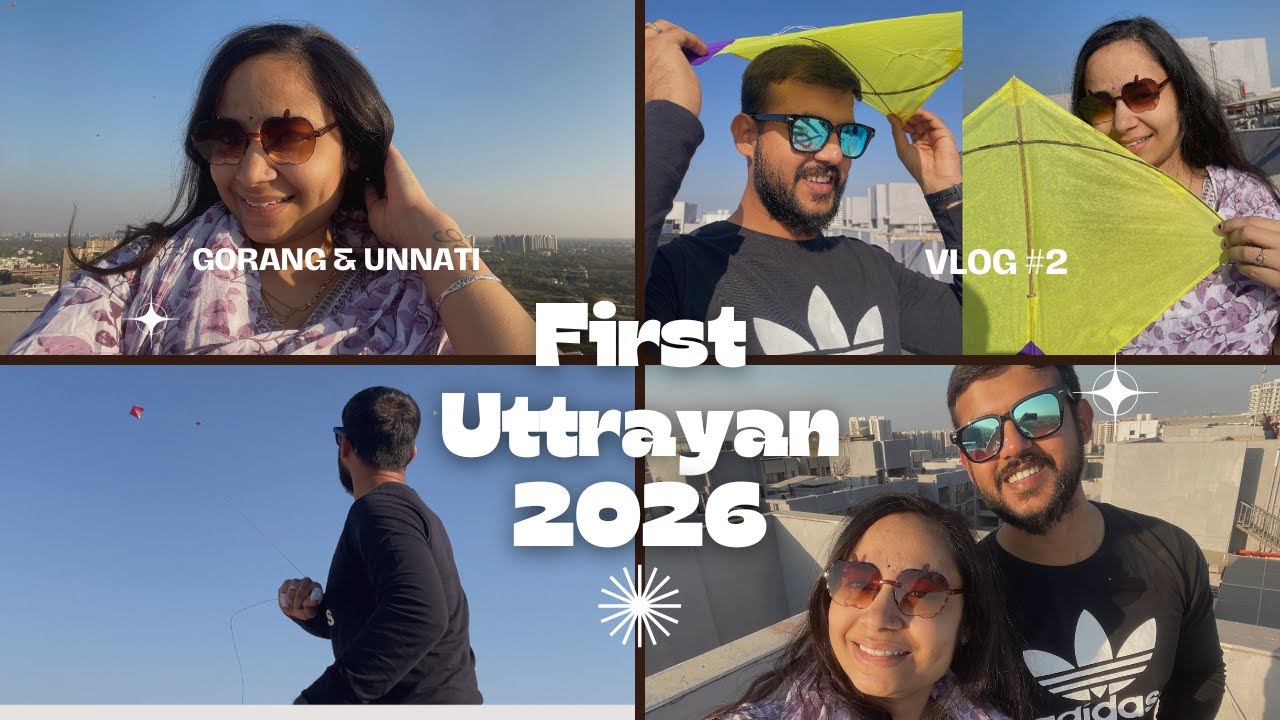 First Uttarayan | Ahmedabad Uttrayan | 2026 | Vlog@2