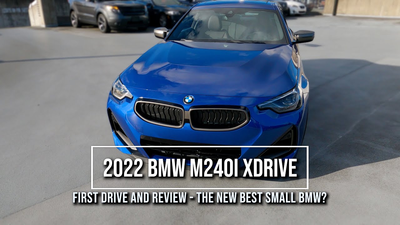 2022 BMW M240i xdrive - First drive and upgrade review - Is this the best new 2 door BMW coupe?