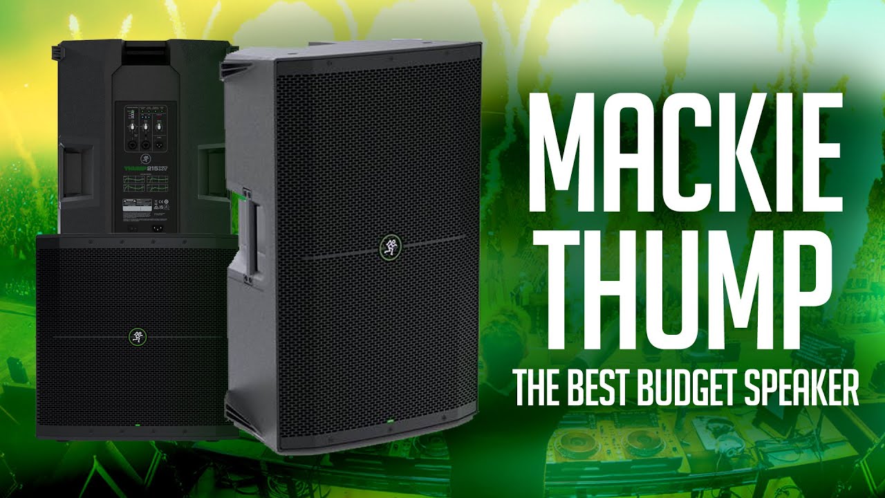 Mackie Thump 215XT (обзор продукта): лучшая бюджетная акустическая система для диджеев | Thump 21...